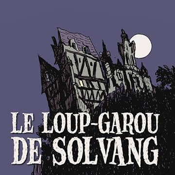 Le Loup-garou de Solvang
