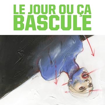 Le Jour où ça bascule