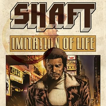 Shaft: Imitation of Life