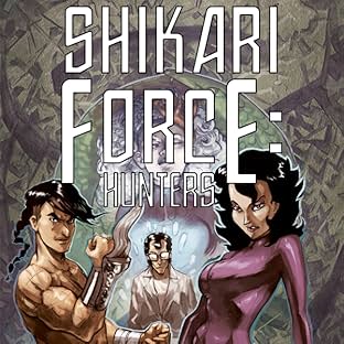 Shikari Force: Hunters