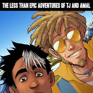 The Less Than Epic Adventures of TJ and Amal