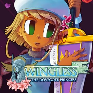 Wingless: The Dovecote Princess