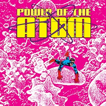 Power of the Atom (1988-1989)