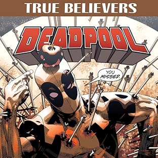 True Believers: Deadpool (2016)