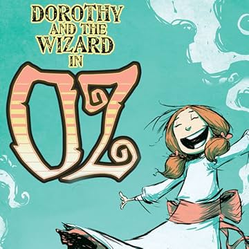 Dorothy and the Wizard In Oz
