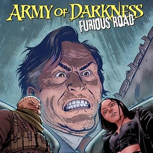 Army Of Darkness: Furious Road