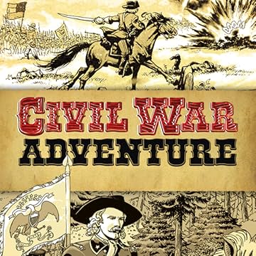 Civil War Adventure