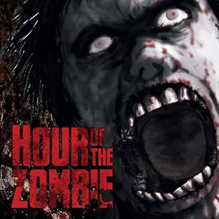 Hour of the Zombie
