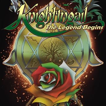 Knightingail: The Legend Begins