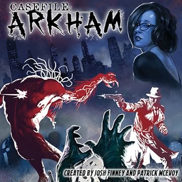 Casefile: ARKHAM
