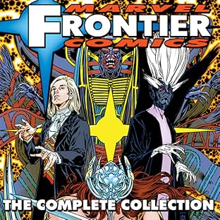Marvel Frontier Comics: The Complete Collection