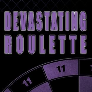 Devastating Roulette