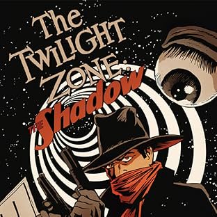 The Twilight Zone/The Shadow