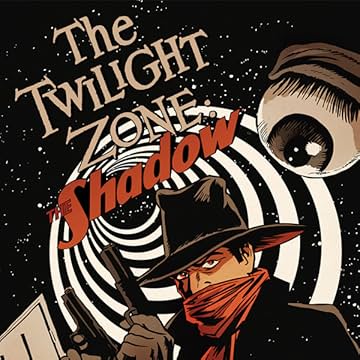 The Twilight Zone/The Shadow