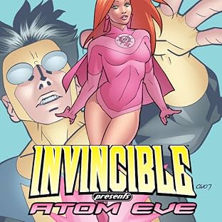 Invincible Presents: Atom Eve, Vol. 1