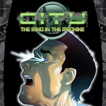City: The Mind in the Machine