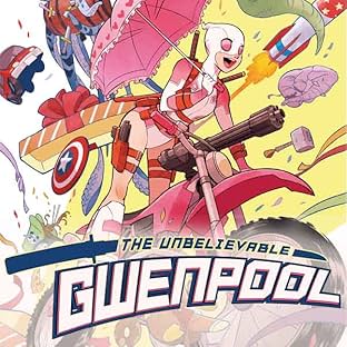 Gwenpool, The Unbelievable (2016-2018)