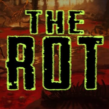 The Rot