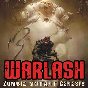 Warlash: Zombie Mutant Genesis