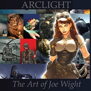 Arclight: The Art of Joe Wight