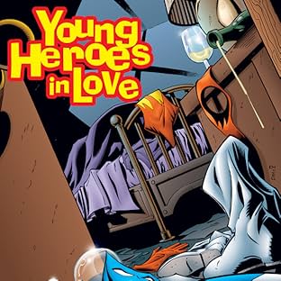 Young Heroes In Love (1997-1998)