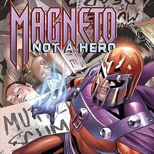 Magneto: Not A Hero