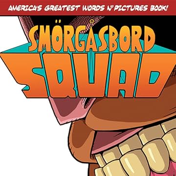 Smorgasbord Squad