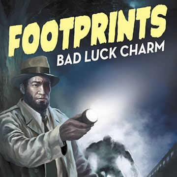 Footprints: Bad Luck Charm