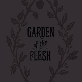 Garden of Flesh