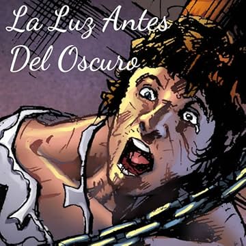 La Luz Antes Del Oscuro