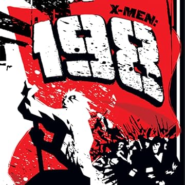 X-Men: The 198 (2006)
