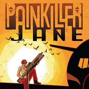 Painkiller Jane: The Price of Freedom
