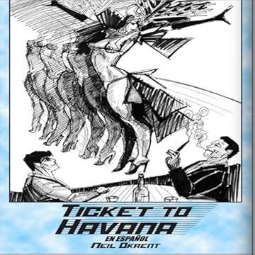 Ticket To Havana En Espanol