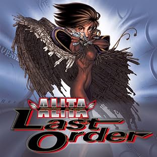 Battle Angel Alita: Last Order