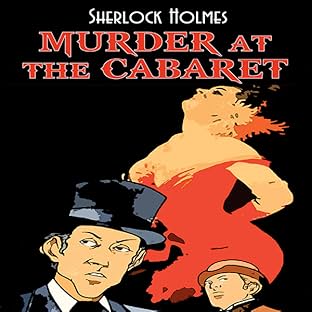 Sherlock Holmes: Murder at the Cabaret