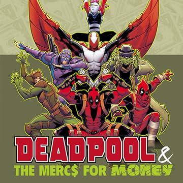 Deadpool & The Mercs For Money (2016-2017)