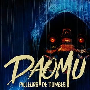 Daomu - Pilleurs de tombes