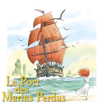Le Port des marins perdus