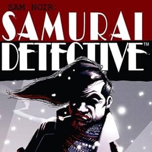 Sam Noir Samurai Detective