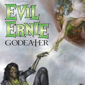 Evil Ernie: Godeater