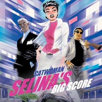 Catwoman: Selina's Big Score