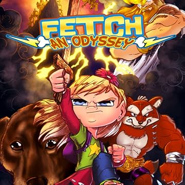 Fetch: An Odyssey