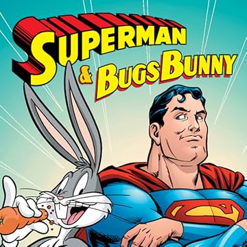 Superman & Bugs Bunny (2000)