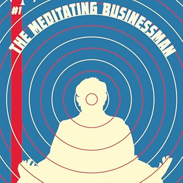 The Meditating Businessman