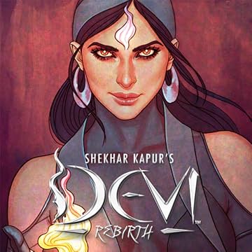 Shekhar Kapur's Devi: Rebirth