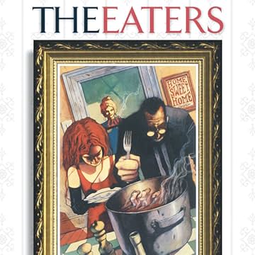 Vertigo Voices: The Eaters (1995)