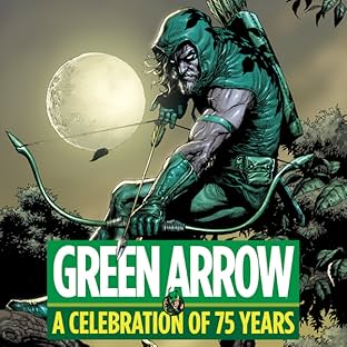 Green Arrow: A Celebration of 75 Years