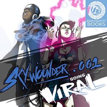 SkyWounder: Going Viral