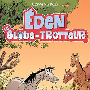 Éden le Globe-trotteur