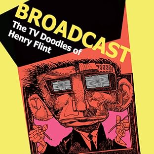 Broadcast: The TV Doodles of Henry Flint